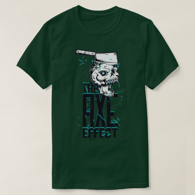 The axe effect 7 T-Shirt (Design Front)