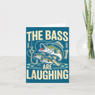 The B Are Laughing Funny Fishing Design  Card