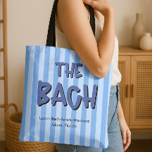 The Bach Blue Stripes Bachelorette Party