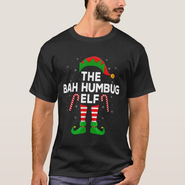 The Bah Humbug Elf Xmas Matching Family Elf Christ T-Shirt (Front)