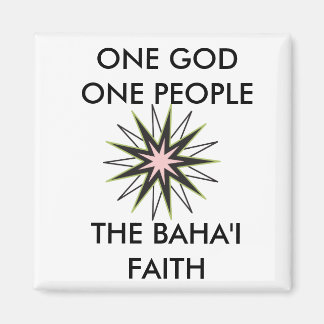 The Baha'i Faith Magnet