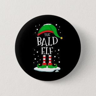 The Bald Elf Christmas Family Matching Xmas Group 2 Inch Round Button