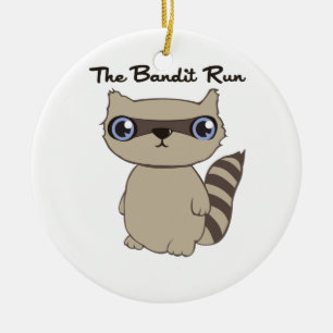 The Bandit Run Ceramic Ornament