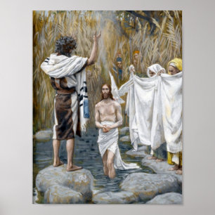 "The Baptism of Jesus" -- by James Tissot Poster