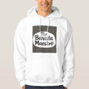 The Barista Maestro Hoodie