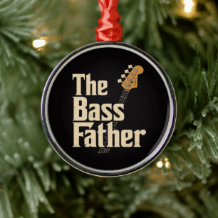 The Bass father Metal Ornament