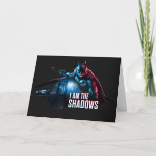 The Batman Character Graphic - I Am The Shadows Card