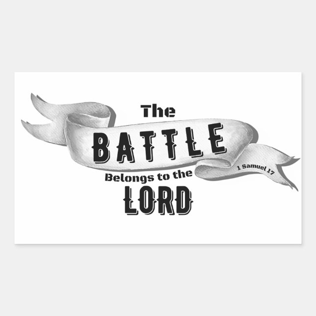 The Battle Belongs To The Lord Sticker (Front)