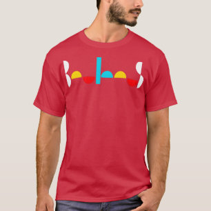 The Bauhaus School 1919 1933 T-Shirt