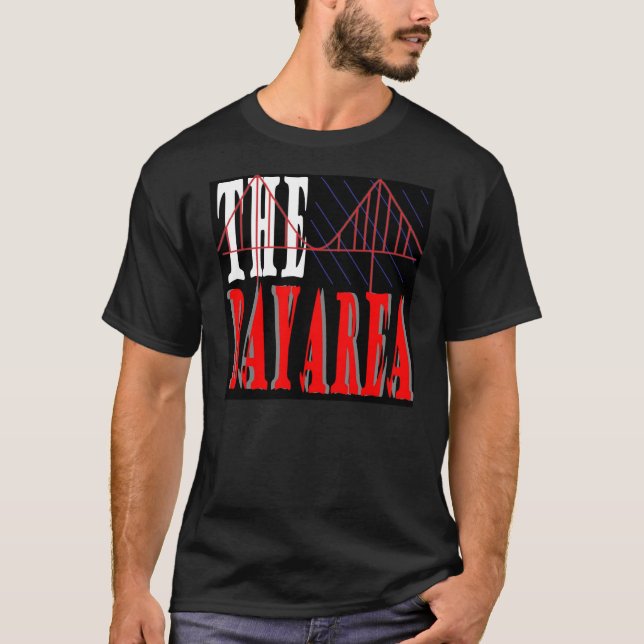The Bay Area T-Shirt (Front)