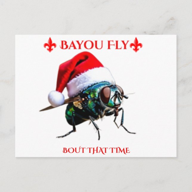 The Bayou Fly says Happy Holidays  Postcard (Front)