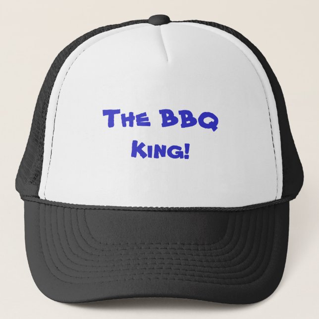 The BBQ King! Trucker Hat (Front)