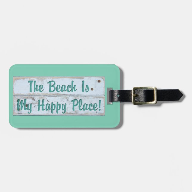 The Beach is My Happy Place Luggage Tag (Front Horizontal)