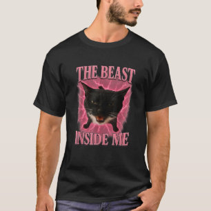 The Beast Inside Me Funny Cat Meme Men Women Kids T-Shirt