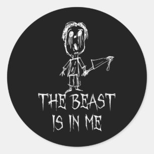 The Beast Is In Me Halloween Costume Word Design Classic Round Sticker