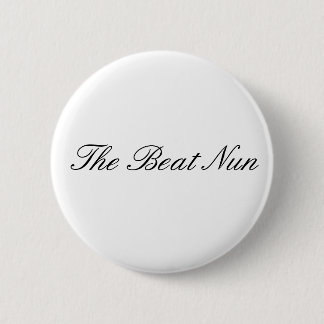 The Beat Nun 2 Inch Round Button