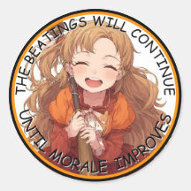 The Beatings Will Continue Until Moral Improves