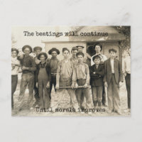 The beatings will continue until morale improves