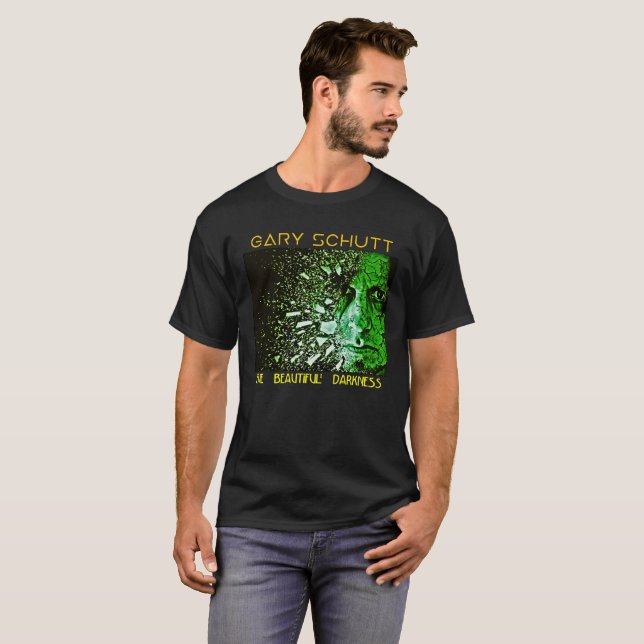 The Beautiful Darkness T-Shirt (Front Full)