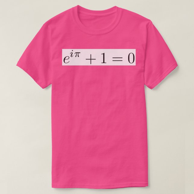 The Beautiful Equation Eulerx27s Identity T-Shirt (Design Front)