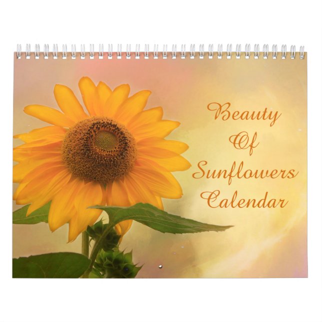 The Beauty Of Sunflowers Calendar (Cover)