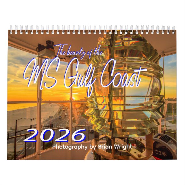 The Beauty of the MS Gulf Coast Calendar (Cover)