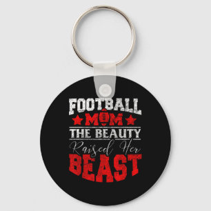 The Beauty Raised Her Beast Funny Football Saying Keychain