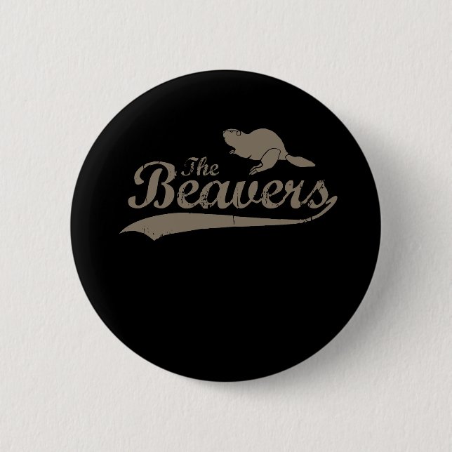THE BEAVERS 2 INCH ROUND BUTTON (Front)