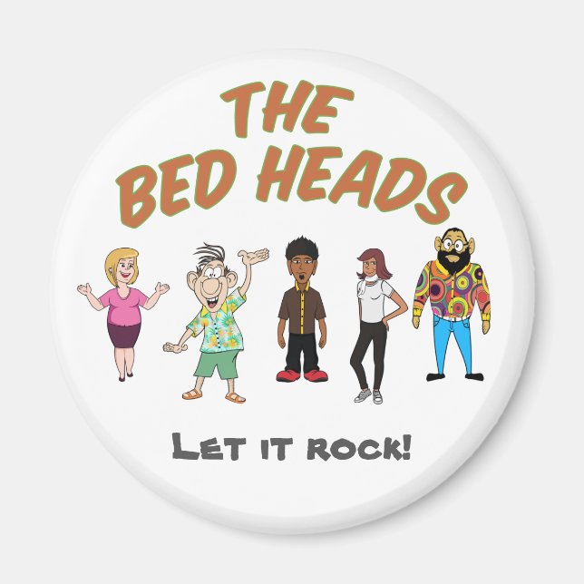 The Bed Heads Magnet (Front)