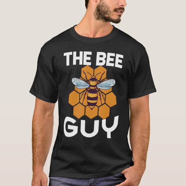The Bee Guy Beekeeper Bee Hive Honeybee Beekeeping T-Shirt (Front)