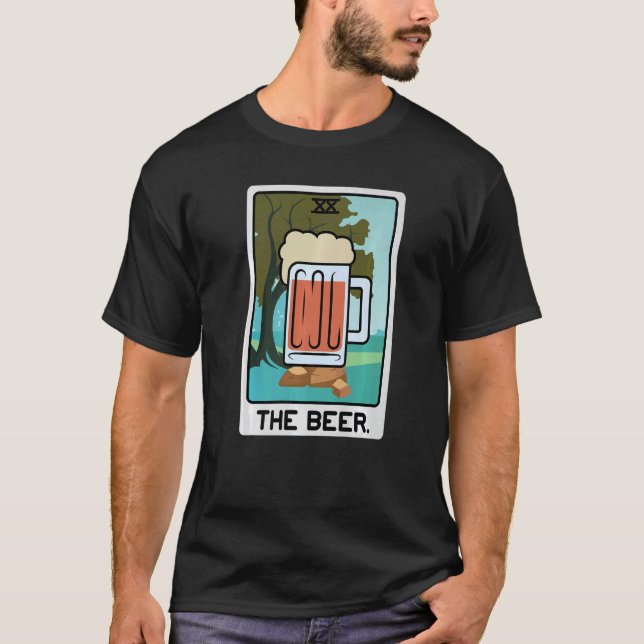 The Beer Alcoholic Person   T-Shirt (Front)
