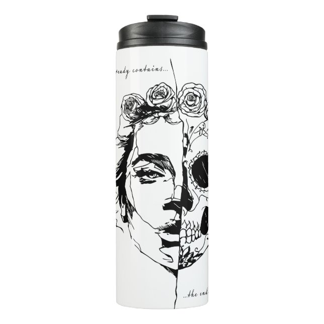 The beginning already contains the end thermal tumbler (Front)