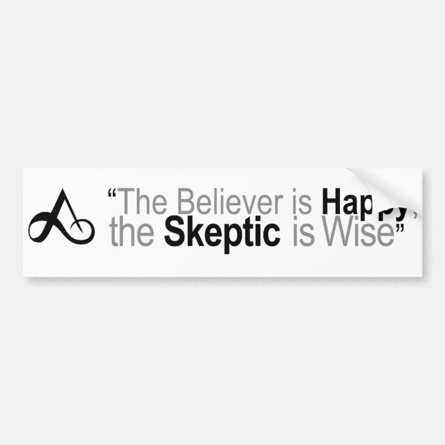 The believer is happy bumper sticker (Front)