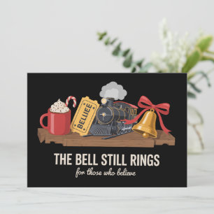 The Bell Still Rings For Those Who Still Truly  Holiday Card