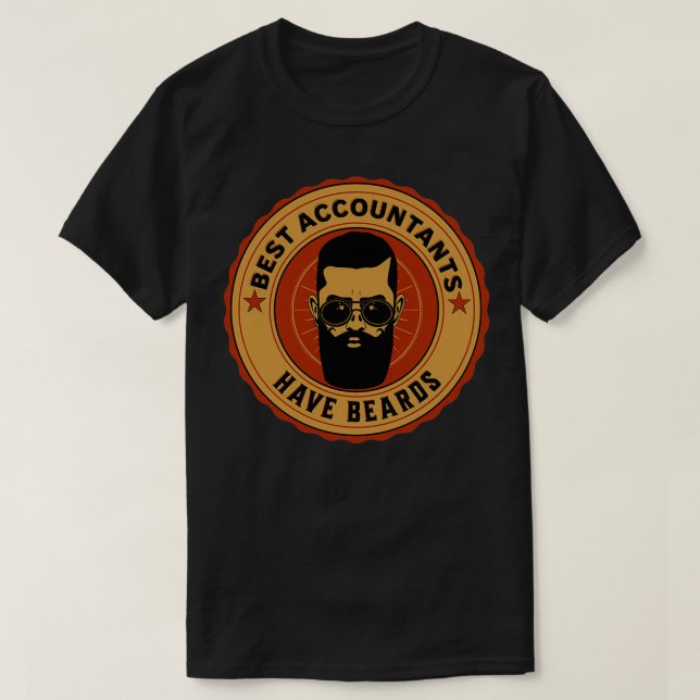 The Best Accountants Have Beards T-Shirt (Design Front)