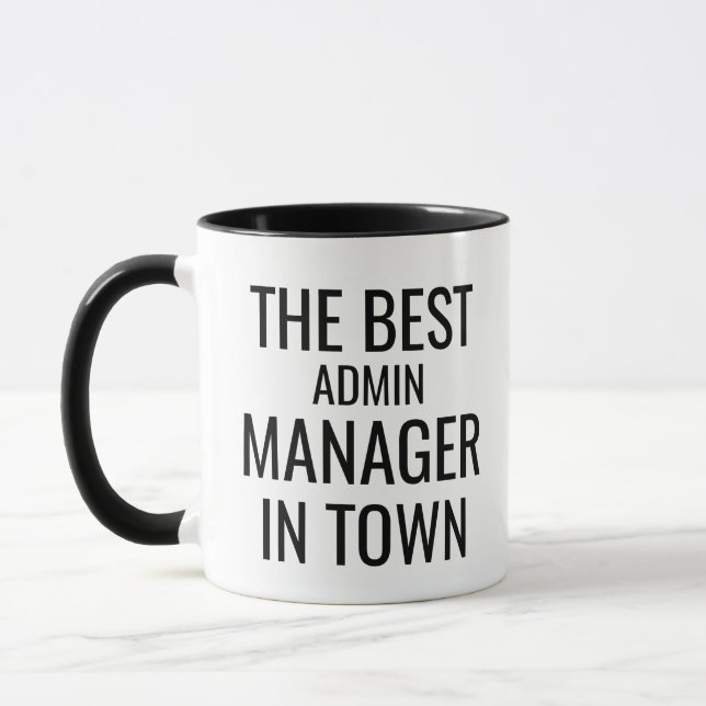 The Best Admin Manager In Town Mug (Left)