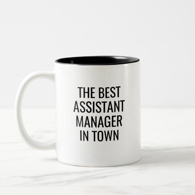 The Best Assistant Manager In Town Two-Tone Coffee Mug (Left)