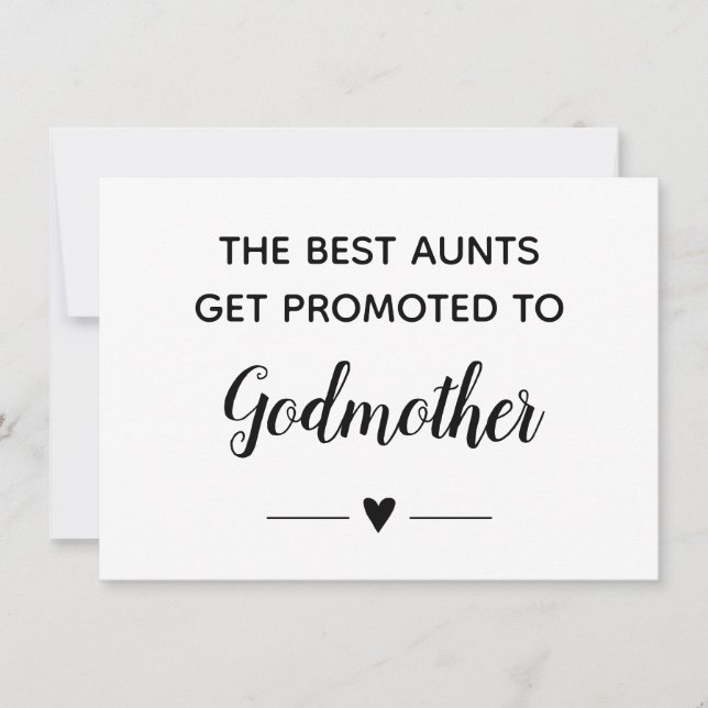 The Best Aunts Get Promoted To Godmother Invitation (Front)