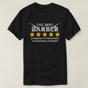 The Best Barber Funny T-Shirt