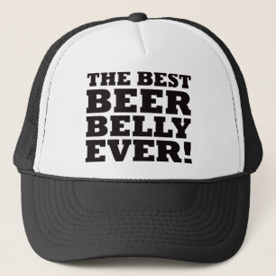 The Best Beer Belly Ever Trucker Hat