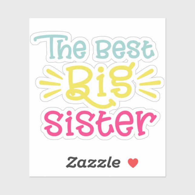 The Best Big Sister Colourful Lettering (Sheet)