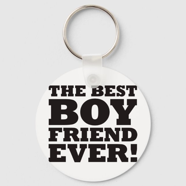 The Best Boyfriend Ever Keychain (Front)