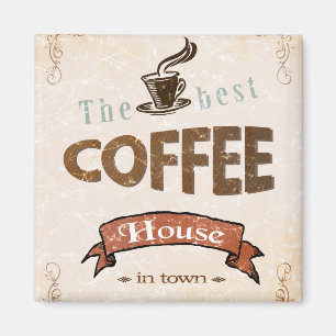 The Best Coffee House Magnet