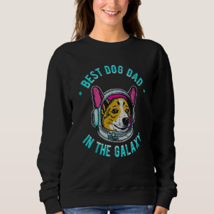 The Best Corgi Dad in the galaxy_7 Sweatshirt