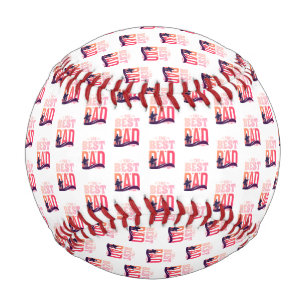 The Best Dad Ever Baseball