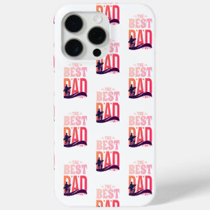 The Best Dad Ever iPhone 15 Pro Max Case