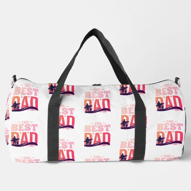 The Best Dad Ever Duffle Bag (Front)