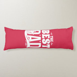 The Best Dad Ever - Father & Child Body Pillow