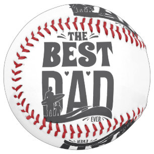 The Best Dad Ever - Father & Child Softball