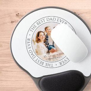 The Best Dad Ever Modern Classic Photo Gel Mouse Pad